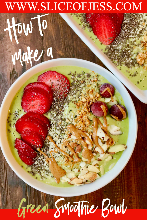 How to make a green smoothie bowl