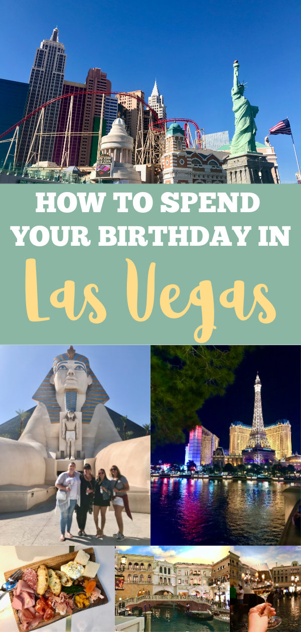 Birthday Trip To Las Vegas