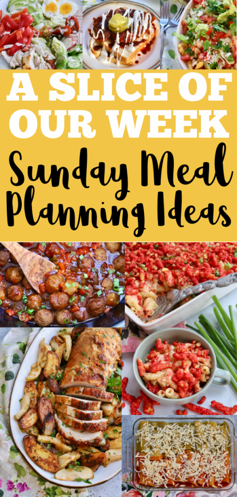 A Slice of Our Week: Sunday Meal Planning Ideas 01.17.21 - Slice of Jess