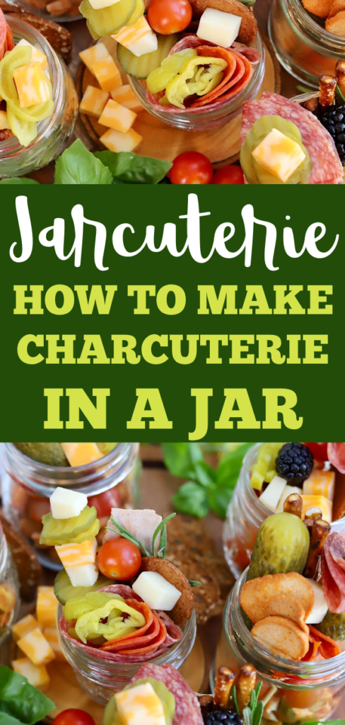 Jarcuterie: How To Make A Charcuterie Board In A Jar - Slice of Jess