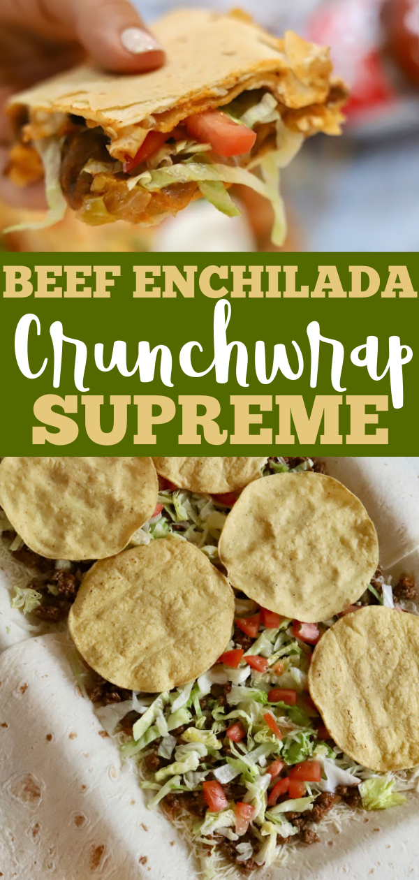 Crunchwrap Supreme Recipe