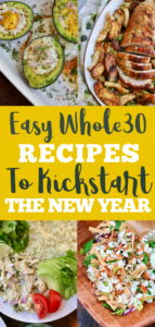 Easy Whole30 Recipes